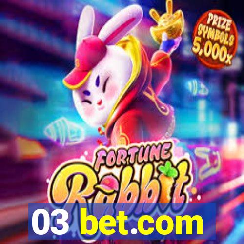 03 bet.com